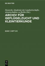 ISBN 9783112654835: Archiv für Geflügelzucht und Kleintierkunde / Archiv für Geflügelzucht und Kleintierkunde. Band 7, Heft 5/6