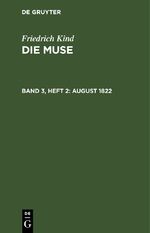 ISBN 9783112662939: Friedrich Kind: Die Muse / August 1822