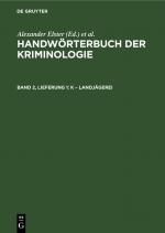 ISBN 9783112675595: Handwörterbuch der Kriminologie / K – Landjägerei