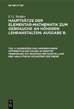 ISBN 9783112683231: Grundzüge und Anwendungen Differentialrechnung in engster Verbindung mit graphischer Darstellung und analytische Geometrie der Ebene