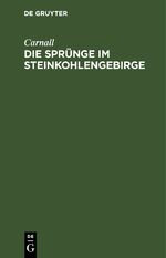 ISBN 9783112684351: Die Sprünge im Steinkohlengebirge