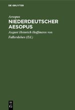 ISBN 9783112688731: Niederdeutscher Aesopus – Zwanzig Fabeln und Erzählungen aus einer Wolfenbütteler Hs. des XV. Jahrhunderts