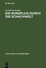 ISBN 9783112690475: Ein Rundflug durch die Schachwelt