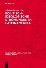 ISBN 9783112712221: Politisch-ideologische Strömungen in Lateinamerika