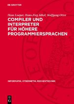 ISBN 9783112717004: Compiler und Interpreter für höhere Programmiersprachen