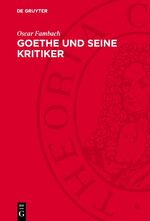 ISBN 9783112721704: Goethe und seine Kritiker