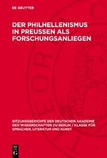 ISBN 9783112746042: Der Philhellenismus in Preussen als Forschungsanliegen