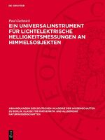 ISBN 9783112759301: Ein Universalinstrument für lichtelektrische Helligkeitsmessungen an Himmelsobjekten