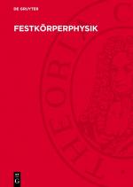 ISBN 9783112760840: Festkörperphysik - Tagung der Eötvös Lórand Fizikai Társulat in Gemeinschaft mit der Physikalischen Gesellschaft in der Deutschen Demokratischen Republik. Vom 14.–20. Sept. 1959 in Balatonfüred