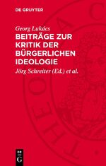 ISBN 9783112763469: Beiträge zur Kritik der bürgerlichen Ideologie