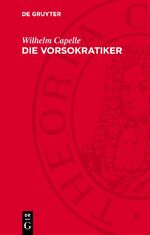 ISBN 9783112763902: Die Vorsokratiker - Die Fragmente und Quellenberichte