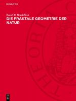 ISBN 9783112770429: Die fraktale Geometrie der Natur