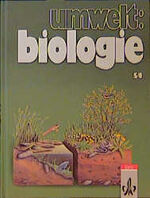Umwelt: Biologie: [Ausgabe in Doppelbänden]