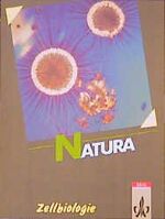 ISBN 9783120429401: Natura - Biologie für Gymnasien - Gesamtausgabe / 11.-13. Schuljahr / Themenheft: Zellbiologie