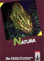 Natura - Biologie für Gymnasien: Natura - Biologie für Gymnasien