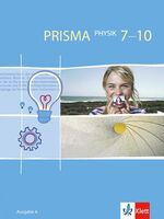 ISBN 9783120687252: PRISMA Physik 7-10. Ausgabe A - Schulbuch Klasse 7-10