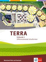 ISBN 9783121042227: TERRA Erdkunde 3. Differenzierende Ausgabe Rheinland-Pfalz, Saarland - Schulbuch Klasse 9/10