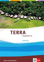 ISBN 9783121046768: TERRA Geographie für Berlin und Brandenburg - Ausgabe für Gymnasien,... / Arbeitsheft 7./8. Schuljahr | Broschüre | 24 S. | Deutsch | 2017 | Klett Ernst /Schulbuch | EAN 9783121046768