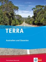 ISBN 9783121047130: TERRA Australien und Ozeanien - Themenband Klasse 10-13