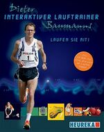 Dieter Baumann: Interaktiver Lauftrainer Dieter Baumann: Interaktiver Lauftrainer
