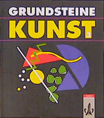 Grundsteine Kunst / Schülerbuch 3