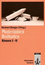 ISBN 9783122690908: Materialien Balladen – Materialien für Schüler Klassen 5-11