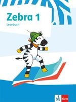 Zebra 1 - Lesebuch Klasse 1