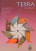 ISBN 9783122808105: TERRA Geographie für Nordrhein-Westfalen - Ausgabe für Hauptschulen: TERRA Geographie, Ausgabe Nordrhein-Westfalen, Hauptschule, 9./10. Schuljahr