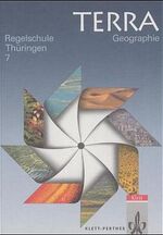 ISBN 9783122848309: TERRA Geographie für Thüringen - Ausgabe für Regelschulen (Neubearbeitung) / TERRA Geographie für Thüringen - Regelschule – 7. Schuljahr Schülerband