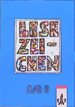 Lesezeichen - Ausgabe A/B für Gymnasien und Realschulen – 6. Schuljahr