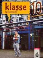 ISBN 9783123120701: klasse. Sprachbuch für Nordrhein-Westfalen : 10. Schuljahr. Schülerband