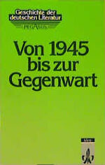 ISBN 9783123474705: Von 1945 bis zur Gegenwart