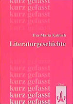 ISBN 9783123504808: Literaturgeschichte - kurzgefasst. Neubearbeitung