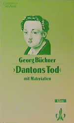 Dantons Tod - e. Drama ; mit Materialien