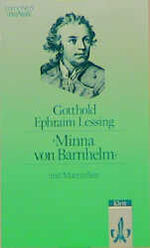 ISBN 9783123522000: Minna von Barnhelm: Ein Lustspiel in fünf Aufzügen. Verfertigt im Jahre 1763. Textausgabe mit Materialien