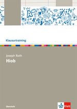 ISBN 9783123524752: Joseph Roth: Hiob - Arbeitsheft Klasse 10-13