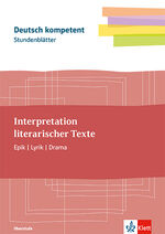 ISBN 9783123526824: Stundenblaetter Interpretationen schreiben. Lyrik, Epik, Drama