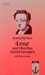 ISBN 9783123527005: Lenz' und Oberlins Aufzeichnungen : In Gegenüberstellung. Textausgabe mit Materialien