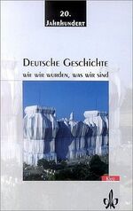 Deutsche Geschichte: 20. Jahrhundert : 1918 - 2000 / Peter Alter ...