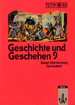 ISBN 9783124153005: Geschichte und Geschehen 9. Baden-Württemberg Gymnasium.