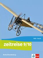 ISBN 9783124520807: Zeitreise 9/10. Ausgabe Berlin, Brandenburg – Schulbuch Klasse 9/10