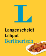 Langenscheidt Lilliput Berlinerisch: Ber