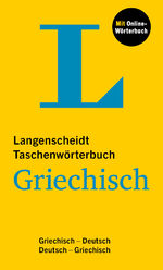 ISBN 9783125146105: Langenscheidt Taschenwörterbuch Griechisch / Griechisch - Deutsch Deutsch - Griechisch mit Online-Wörterbuch