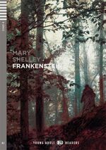 Frankenstein - Englische Lektüre für die Oberstufe. Lektüre mit Audio-Online