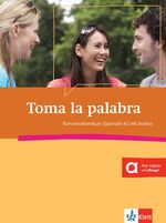 ISBN 9783125149359: Toma la palabra A2 - Kursbuch mit Audios