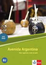 Avenida Argentina B2 - Español para avanzados. Lektüre mit DVD