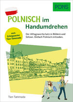 ISBN 9783125163485: PONS Polnisch Im Handumdrehen - Der Alltagswortschatz in Bildern und Sätzen. Einfach Polnisch mitreden.