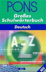 PONS großes Schulwörterbuch Deutsch