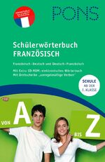 PONS Schülerwörterbuch Französisch - Französisch-Deutsch / Deutsch-Französisch mit CD-ROM