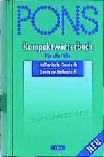 ISBN 9783125173712: PONS Kompaktwörterbuch für alle Fälle: PONS Kompaktwörterbuch, Italienisch für alle Fälle